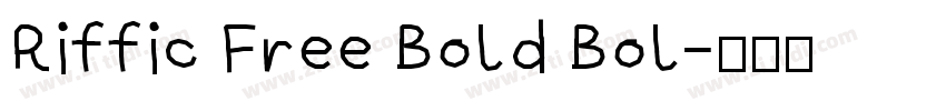 Riffic Free Bold Bol字体转换